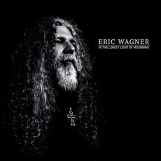 In the Lonely Light of Mourning mp3 Album by Eric Wagner