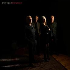 Strange Love mp3 Album by Bleak Squad