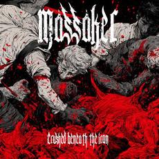 Crushed Beneath The Iron mp3 Album by Massaker