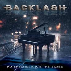 No Shelter From The Blues mp3 Single by Backlash