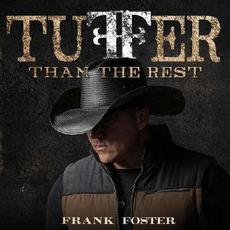 Tuffer Than The Rest mp3 Album by Frank Foster (USA)
