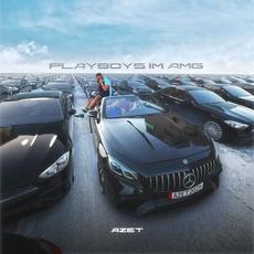 Playboys im AMG mp3 Album by Azet
