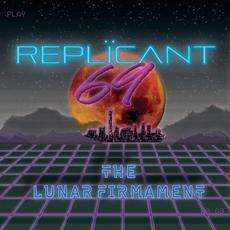 The Lunar Firmament mp3 Album by Replicant 69
