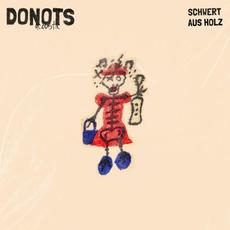 Schwert aus Holz mp3 Album by Donots