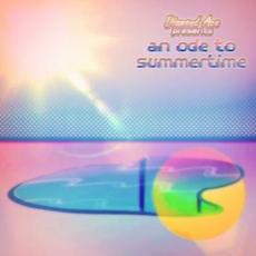 An Ode to Summertime mp3 Album by Diamond Ace