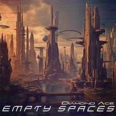 Empty Spaces mp3 Album by Diamond Ace