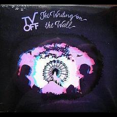 The Writing on the Wall mp3 Album by TV Off