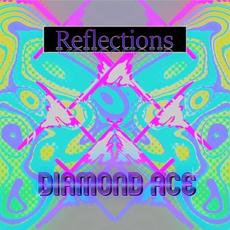 Reflections: A Compilation mp3 Artist Compilation by Diamond Ace