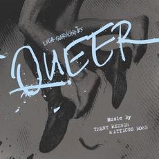 Queer: Original Score mp3 Soundtrack by Trent Reznor & Atticus Ross