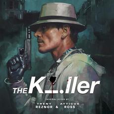 The Killer: Original Score mp3 Soundtrack by Trent Reznor & Atticus Ross