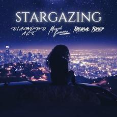 Stargazing (feat. Mayah Camara, Radical Bicep) mp3 Single by Diamond Ace