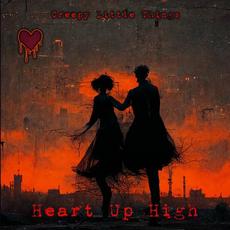 Heart up High mp3 Single by Creepy Little Things