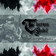Für die Freiheit mp3 Album by Eisernes Gebet
