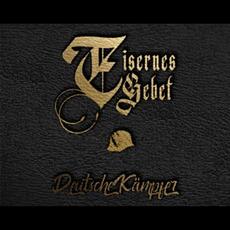 Deutsche Kämpfer mp3 Album by Eisernes Gebet