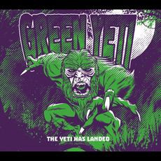 The Yeti Has Landed mp3 Album by Green Yeti