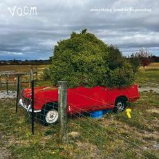 Something Good Is Happening mp3 Album by Voom