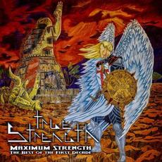 Maximum Strength: The Best Of The First Decade mp3 Artist Compilation by True Strength