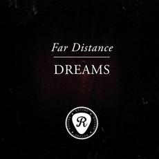 Dreams mp3 Single by Far Distance