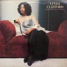 If My Friends Could See Me Now mp3 Album by Linda Clifford