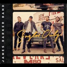 Singles Only mp3 Album by James Barker Band
