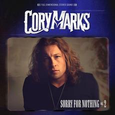 Sorry For Nothing Vol. 2 mp3 Album by Cory Marks
