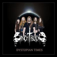 Dystopian Times mp3 Album by Pinch Black