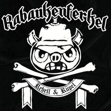 Rebell & Rüpel mp3 Album by Rabaukenferkel