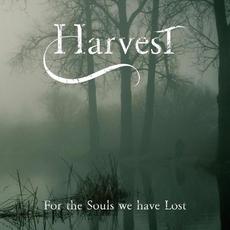For the Souls We Have Lost mp3 Album by Harvest (IT)