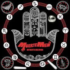 Hitherto Oblivion mp3 Album by MuerteMen