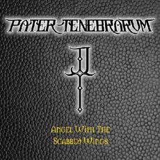 Angel With The Scabbed Wings mp3 Single by Pater Tenebrarum