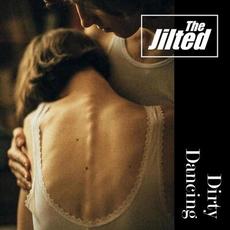 Dirty Dancing mp3 Single by The Jilted