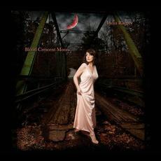 Blood Crescent Moon mp3 Album by India Ramey