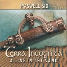 Terra Incognita: A Line in the Sand mp3 Album by Roswell Six