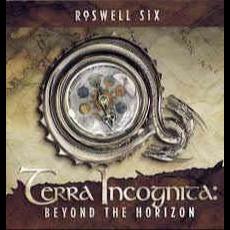 Terra Incognita: Beyond the Horizon mp3 Album by Roswell Six