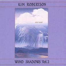 Wind Shadows II mp3 Album by Kim Robertson