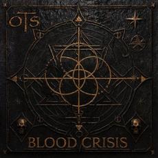 Blood Crisis mp3 Album by OTS