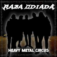 Heavy Metal Circus mp3 Live by Raza Odiada