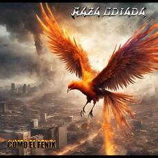 Como El Fenix mp3 Single by Raza Odiada