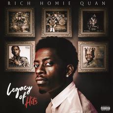 Legacy of Hits mp3 Album by Rich Homie Quan