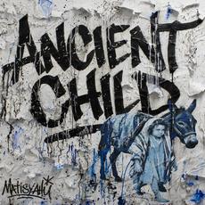 Ancient Child mp3 Album by Matisyahu