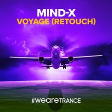 Voyage (Retouch) (Incl. Extended Mixes) mp3 Album by Dj Mind-X