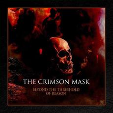 Beyond the Threshold of Reason mp3 Album by The Crimson Mask