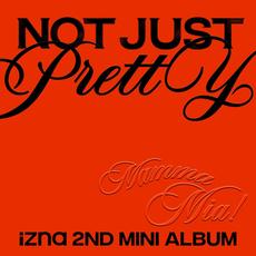 Not Just Pretty mp3 Album by IZNA