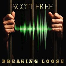Breaking Loose mp3 Album by Scott Free