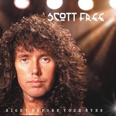 Right Before Your Eyes mp3 Album by Scott Free