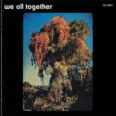 We All Together (Re-Issue) mp3 Album by We All Together