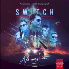 No Way Out mp3 Album by The Switch