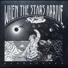 When the Stars Arrive mp3 Album by Baardvader