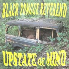 Upstate of Mind mp3 Album by Black Tongue Reverend