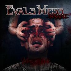 Victims Of Hate mp3 Album by Evals Mess Insane